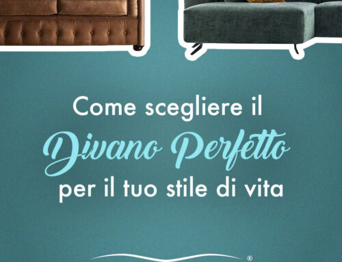 Come scegliere il divano perfetto per il tuo stile di vita